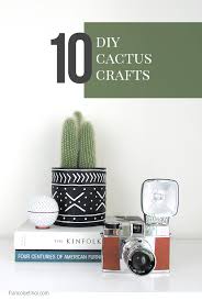 10 Diy Cactus Crafts Diy Bastelideen Kaktus Und Grunpflanzen