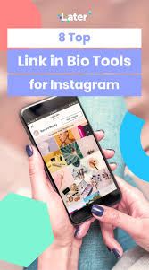 8 Top Link In Bio Tools For Instagram Later Blog Instagram Bio Instagram Tools Instagram Strategy