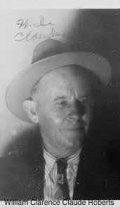 William Clarence Claude “Roy” Roberts (1884-1960)