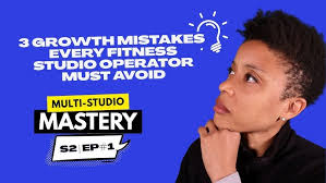 3 Growth Mistakes Every Fitness Studio Operator Must Avoid w/ Ben Ludwig
