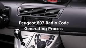 Many car stereo manufacturers produce car stereos that prevent theft by requiring a unique code. Unlock Peugeot 807 Radio Code Generator For Retrieving The Original Key Codes Youtube