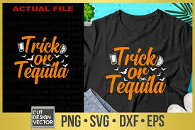 Ai (adobe illustrator) eps (encapsulated postscript). Trick Or Tequila Svg 322088 Svgs Design Bundles
