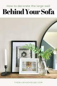Decorating The Large Blank Space Above Your Sofa Love This Idea Wall Behind Sofa Large Wall Decor Living Room Wall Decor Living Room