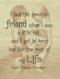 Image Result For Quotes For Life Long Friends Friends Quotes Best Friend Quotes Friendship Day Quotes