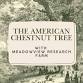 The American Chestnut Tree event in Abingdon, VA
