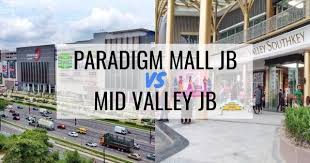 Compare prices for trains, buses, ferries and flights. Paradigm Mall Vs Mid Valley Sogo Jb Which One You Should Go