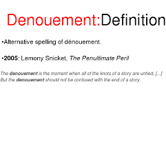 Definition Of Denouement Definitions Vocabulary Words