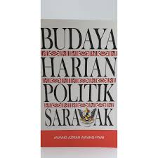Contoh karangan pengurusan kewangan yang bijak contoh kata nama khas haiwan contoh karangan semangat kejiranan contoh kata ganda penuh tahun 5 contoh kata kerja aktif transitif tahun 5 contoh karya sastera kanak kanak contoh karangan pengaruh rakan sebaya. Baca Mall Budaya Harian Politik Sarawak Oleh Awang Azman Awang Pawi Um Press Shopee Malaysia