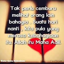Belajar ikhlas, karena saya tahu allah maha adil. tuhan selalu tahu bagaimana caranya menciptakan kebahagiaan untukmu. 12. Moochduck On Twitter Serius Suka Quote Ni Ya Allah Tu Maha Adil Http T Co Hkh0laql
