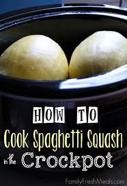 Crockpot Spaghetti Squash Family Fresh Meals Recipes Cooker Recipes Real Food Recipes