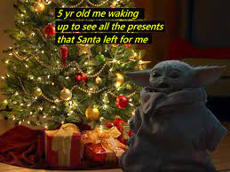 To legendary meme status, baby yoda ascended has. Me On New Years Eve Meme Baby Yoda Meme Wall