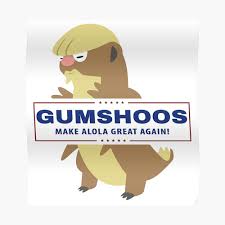 Gumshoos Trump