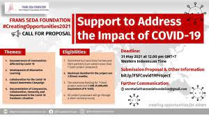 Call For Proposal Frans Seda Foundation Creatingopportuinities2021 Support To Address The Impact Of Covid 19 Frans Seda Foundation