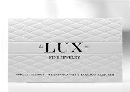 Because your jewelry store marketing factually tells your customers how much you care to get their business! Business Card Design Lux Fine Jewelry High End Graphic Design