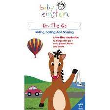 Baby Einstein On The Go Riding Sailing And Soaring Vhs Baby Einstein Celebrates Things That Go From Trains And Planes Baby Einstein Einstein Go Ride