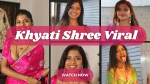 Watch Social Media Influencer Khyati Shree Nude Videos Online