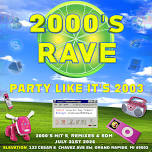 2000's Rave - Party Like Its 2003 at Elevation