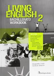 Burlington books 1 bachillerato examenes pdf se encuentra en esta pagina una recopilación de burlington books 1 bachillerato examenes pdf para descargar con preguntas de todos los temas tanto de gramatica como de vocabulario. Living English 2Âº Bachillerato Workbook Vv Aa 9789963489985 Amazon Com Books