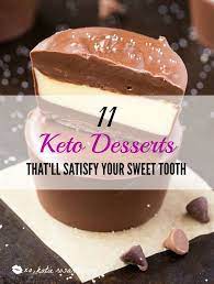 11 Keto Desserts That Ll Satisfy Your Sweet Tooth Xo Katie Rosario Keto Dessert Sweet Tooth Diet Desserts Recipes