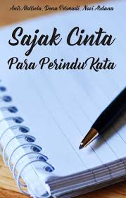 Check spelling or type a new query. Jual Buku Sajak Cinta Para Perindu Kata Oleh Anis Marsela Gramedia Digital Indonesia