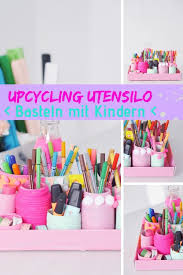 Diy schreibtisch aufbewahrung selber machen aus alten verpackungen von schreibtisch organizer selber machen bild. Upcycling Idee Kinder Utensilo Minimenschlein De Basteln Organisation Upcycling Basteln