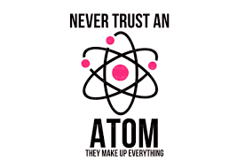 Download Never Trust An Atom Svg File Science Quotes Svg Png Dfx 195486 Svgs Design Bundles