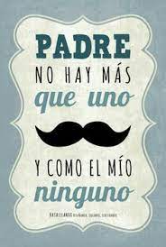 A veces el hombre más pobre deja a sus hijos la herencia más rica. Las Mejores 10 Ideas De Carteles Dia Del Padre Dia Del Padre Padre Felicitaciones Dia Del Padre