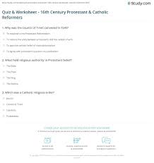To this day, he is studied in classes all over the world and is an example to people wanting to become future generals. Quiz Worksheet 16th Century Protestant Catholic Reformers Study Com