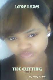 Love Laws The Cutting: Amazon.co.uk: Allison, Mary: 9781329876194: Books