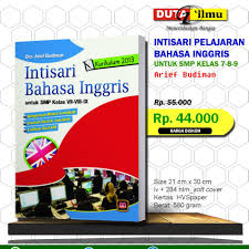 Materi bahasa inggris kelas 7 kurikulum 2013. Intisari Bahasa Inggris Untuk Smp Kelas 7 8 9 Kurikulum 2013 Shopee Indonesia