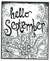 561.53 kb, 2000 x 2285. Hello September September Pictures Coloring Pictures Colorful Pictures
