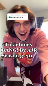 Reacting to #Tokietunes BANG! By AJR (Season 3 ep1)