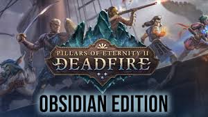 pillars of eternity ii deadfire obsidian edition