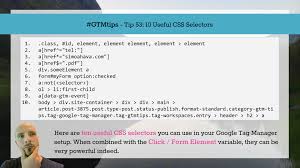 The5 Gtmtips 10 Useful Css Selectors Via Simo Ahava Web Analytics Tools Web Analytics Css