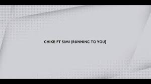 Based on popular demand the boo of the booless, chike and the studio brat first lady, simi made the dream come true for fans who wished they had them on a song which is finally here and aptly titled running to you. the hit song is produced by deeyasso. Chike Ft Simi Running To You Official Lyrics Video 4 3 Mb 03 08 Today Mp3