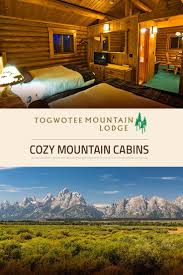 Maybe you would like to learn more about one of these? Planning Your Summer Vacation The Cabins At Togwotee Mountain Lodge Near Grand Teton And Yellowstone National Parks Mountain Lodge Yellowstone Trip Lodge