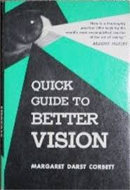 The Bates Method How To Improve Eyesight And Overcome