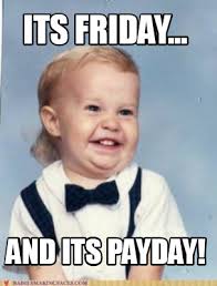 Create/edit gifs, make reaction gifs. Meme Creator Funny Its Friday And Its Payday Meme Generator At Memecreator Org