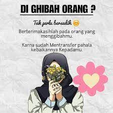 Pahala Bagi Orang Yang Dighibah Dalamislam Com
