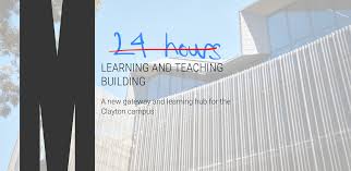 The 24 Hour Learning And Teaching Building Ltb A Monash Tragedy Lot S Wife Magazine