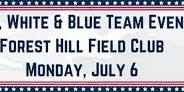 Red, White & Blue Team at Forest Hill