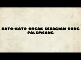 Maybe you would like to learn more about one of these? Kato Kato Mutiara Sebagian Uong Palembang 2018 1 Youtube