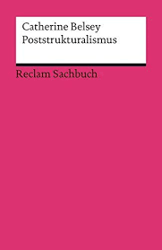 Poststrukturalismus Reclams Universal Bibliothek Reclams Poststrukturalismus Bibliothek Universal Bucher Online Lesen Sachbucher Strukturalismus