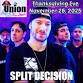 Thanksgiving Eve With Split Decision Band event image