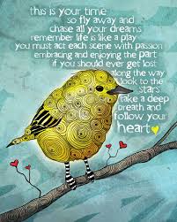 Fly Away And Chase All Your Dreams Yellow Bird Print Etsy Dreaming Of You Words Bird Art