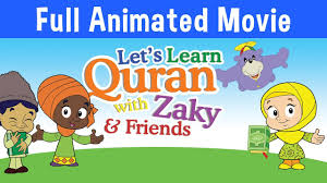 Let's Learn Quran With Zaky - Full Cartoon Movie - YouTube