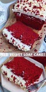 Red velvet cake used to be colored with beets instead of food coloring. Red Velvet Loaf Cake Box Cake Recipes Velvet Cake Recipes Cake Recipes