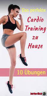 cardio training zuhause 10 ubungen mit trainingsplan cardiotraining zu hause cardio training cardio training zu hause