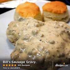 Bill S Sausage Gravy Sausage Gravy Food Recipes