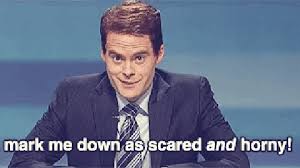 Scared And Horny Gifs Get The Best Gif On Giphy